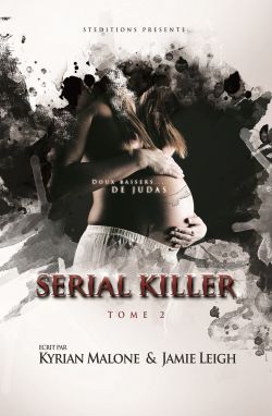 &quot;Serial Killer&quot; - Tome 2 (réédition 2012) critique par Flo
