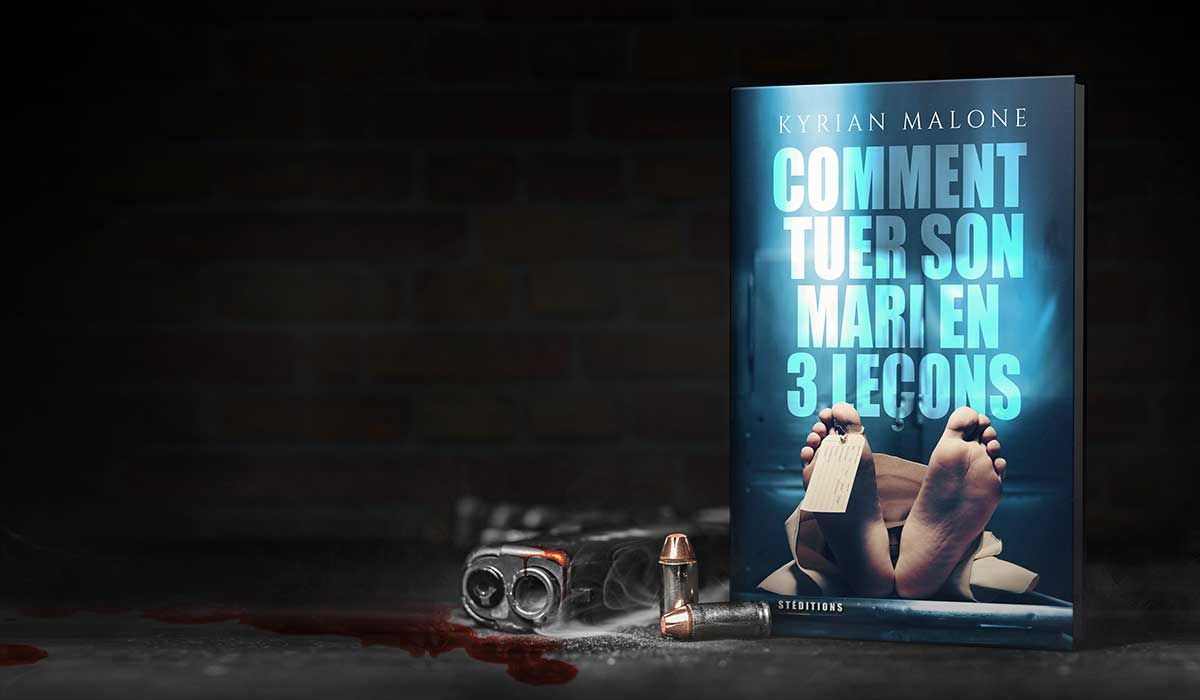 comment tuer son mari en 3 leçons thriller ebook lesbien